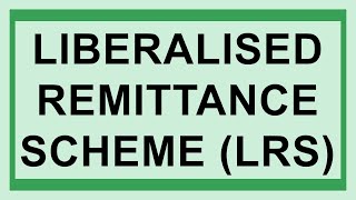 Details of Liberalised Remittance Scheme  Explore Yourselves Banking and General Knowledge etc [upl. by Oyam85]