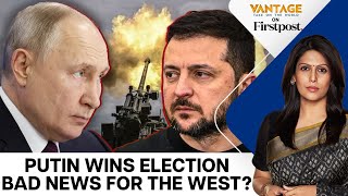 Putin to be President for Record 5th Term How Will the West React  Vantage with Palki Sharma [upl. by Brenn]