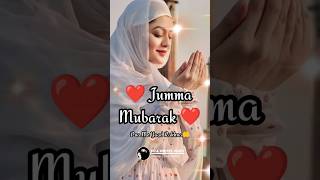 Jumma Mubarak Status ❤️  Islamic Status  Jumma Mubarak Status shorts jummamubarak jumma [upl. by Burne]