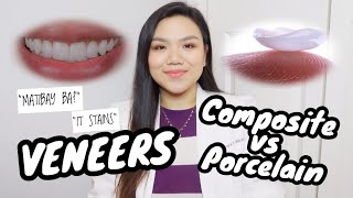 VENEERS Composite vs Porcelain 🦷  WHAT YOU NEED TO KNOW  Dentist Philippines  Dr Bianca Beley [upl. by Anahsak]