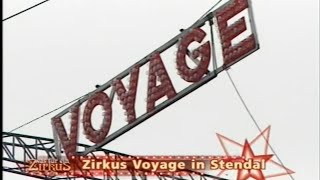 Zirkus Voyage Was fur ein Zirkus Reportage Folge 4 [upl. by Rhynd]