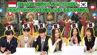 Siswa Korea Shock Lihat “Wonderland Indonesia” by Alffy Rev ft Novia Bachmid 🇮🇩🇰🇷  Reaction [upl. by Voltmer]