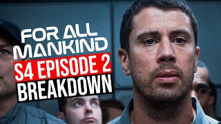 For All Mankind Season 4 Episode 2 Breakdown  Recap amp Review [upl. by Marline]