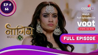 Naagin  Season 3  नागिन  Ep 66  Bela Hits Back  बेला का पलटवार [upl. by Dudden]