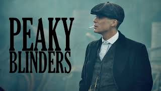 Peaky Blinders Soundtrack Mix 2024 Season 16 Music and Quotes [upl. by Kienan]