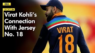 Virat Kohli explains hearttouching reason behind wearing jersey number 18  Virat Kohli Special [upl. by Appleby]