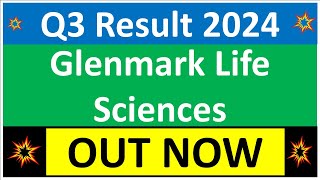 GLENMARK LIFE SCIENCES Q3 results 2024  GLS results today  GLENMARK LIFE Share News  GLS Share [upl. by Clayton972]