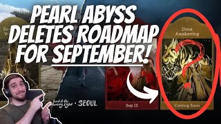 Pearl Abyss September Roadmap Deleted  Dosa Awakening Delayed Black Desert Online [upl. by Adnawot942]