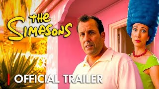 Simpsons Live Action Movie Trailer With Adam Sandler [upl. by Obala]