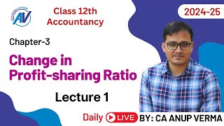 Change in Profitsharing Ratio among Partners  Class 12  Accounts  Lecture 1 2025 Exam [upl. by Aramat]