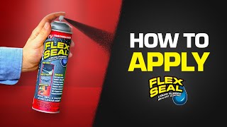 How to apply Flex Seal® [upl. by Led124]