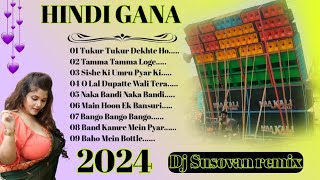 HINDI GANA Dj Susovan remix 2024 🕺HINDI GANA Dj 🕺 Dj Susovan remix 2024 [upl. by Ijuy]