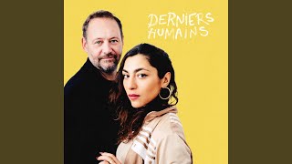 Derniers humains [upl. by Moseley]