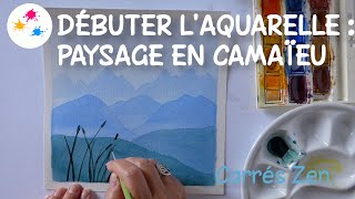 Débuter laquarelle  paysage en camaieu [upl. by Ellehsyt837]