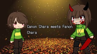 Canon Chara meets Fanon Chara  Part 1  Undertale [upl. by Lucias]