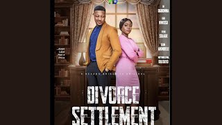 Divorce Settlement Nollywood Nigerian Movie  IK Ogbonna Ego Nwosu Moyinoluwa Olutayo [upl. by Nelie]