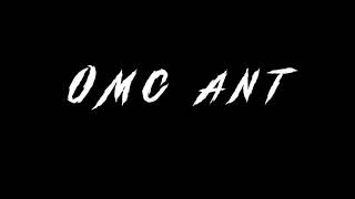 Omc Ant X Blast Off Official video [upl. by Akinorev402]