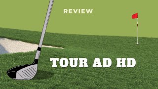 Tour AD HD Driver Shaft Review HighDef Accuracy amp Explosive Power [upl. by Willner]