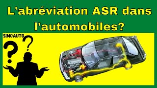 Que signifie labréviation ASR dans les termes automobiles Système ASR signification  SIMOAUTO [upl. by Scholz]