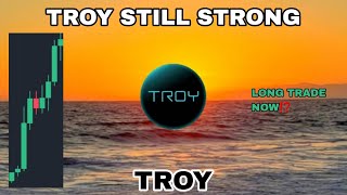 TROY COIN STILL STRONG IN NOVEMBER 2024‼️ TROY CRYPTO LONG TRADE NOW⁉️ TROY PRICE BIG MOVE SOON [upl. by Particia]