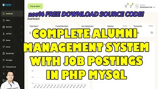 Complete Alumni Management System w Job Postings amp Events in PHP MySQL  Free Source Code Download [upl. by Lynea]