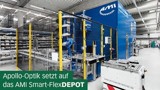 Effizienz neu definiert ApolloOptik setzt auf das AMI SmartFlexDEPOT [upl. by Dumond]