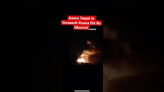 Ukraine Destroys Ammo Depot in Voronezh Russia [upl. by Akkim]