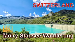 🇨🇭 Moiry Stausee Wanderung mit Naturklänge [upl. by Pozzy]