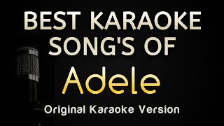 TOP 5 Adele Songs Karaoke Songs With Lyrics [upl. by Suivatna341]