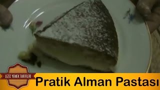 Pratik Alman Pastası Tarifi [upl. by Arah455]