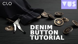 How to Make a Metal Denim Button from Scratch  CLO 3D Design Tutorial [upl. by Treblih]