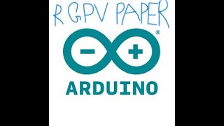 embedded system with arduino RGPV 5th semester paper oldpapers rgpv eee arduino [upl. by Sokcin595]