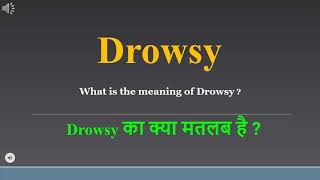 Drowsy meaning in Hindi  Drowsy ka kya matlab hota hai  daily use English words [upl. by Ardell135]