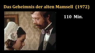 Das Geheimnis der alten Mamsell 1972 [upl. by Rialc]