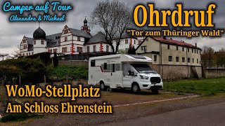 ⭐ Ohrdruf in Thüringen  Wohnmobilstellplatz Am Schloss Ehrenstein [upl. by Ifok62]