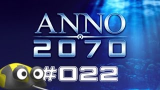 Lets Play Anno 2070 022 Diamanten amp Manganknollen Deutsch  NEU  2013 [upl. by Tildie]