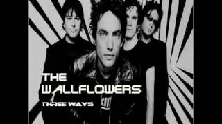 The Wallflowers  Three Ways [upl. by Mahda963]