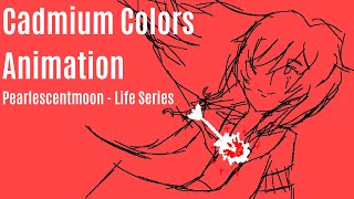 Cadmium Colors  Pearlescentmoon Life Series Animation [upl. by Adrienne]