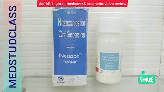 Netazox suspension Nitazoxanide uses side effects complete info 👍 [upl. by Naitirb]