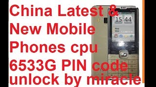 china keypad mobile phonecpu type 6533gpin code remove done bymiracle box [upl. by Halyhs122]