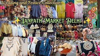 Janpath Market Delhi  Latest Collection  Wedding and Festive Collection [upl. by Jerusalem]