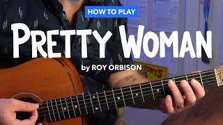 Pretty Woman • Guitar lesson with intro tab chords and strumming Roy Orbison [upl. by Retnyw827]