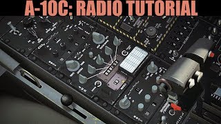 A10C Warthog Radio Tutorial  DCS WORLD [upl. by Lletnwahs]