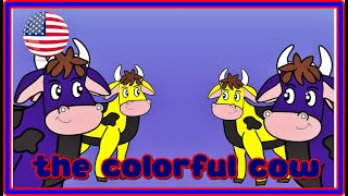 the colorful cow  POPULAR SONGS  CARTOONS  CHILDREN’S MUSIC [upl. by Akihdar]