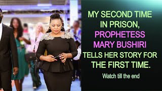 My 16 days in Prison  Prophetess Mary Bushiri tells what she saw [upl. by Jehoash544]