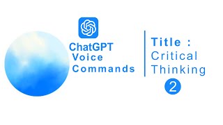 Critical Thinking Insights with ChatGPT Part 2  ThinkingSkills MindsetMatters [upl. by Polik]