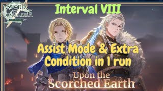 SoC GL Upon the Scorched Earth Interval VIII Assist Mode amp Extra Condition Guide [upl. by Ecirahc69]