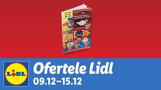 Ofertele saptamanii la Lidl • 9  15 Decembrie 2024 [upl. by Yentihw60]