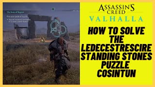 Assassins Creed Valhalla  How to solve the Ledecestrescire Standing Stones Puzzle  Cosintun [upl. by Hazem]