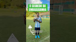 O SEGREDO DA EMBAIXADINHA 🔥 futebol embaixadinha tutorial bera [upl. by Esnahc]